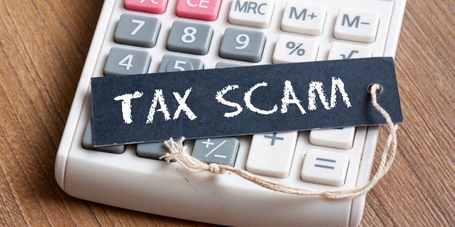 Avoid These Dangerous Tax Scams